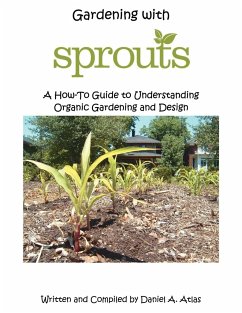 Gardening with SPROUTS - Atlas, Daniel A.