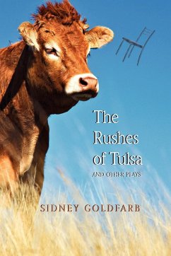 The Rushes of Tulsa - Goldfarb, Sidney