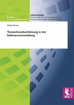 Testaufwandsschätzung in der Softwareentwicklung Testaufwandsschätzung in der Softwareentwicklung