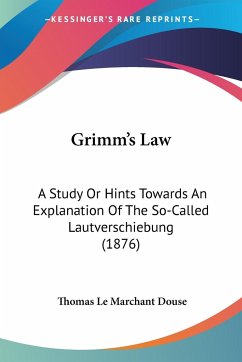 Grimm's Law - Douse, Thomas Le Marchant