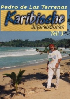 Karibische Impressionen Teil III - Las Terrenas, Pedro de