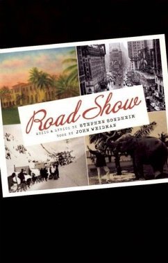 Road Show - Sondheim, Stephen