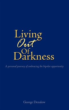 Living Out of Darkness - Denslow, George