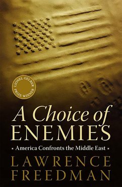 A Choice of Enemies - Freedman, Lawrence
