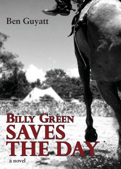 Billy Green Saves the Day - Guyatt, Ben