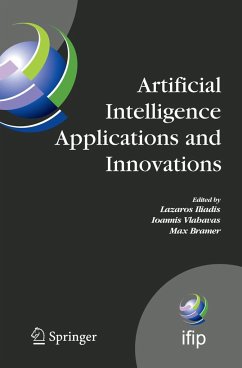 Artificial Intelligence Applications and Innovations III - Iliadis, Lazaros / Vlahavas, Ioannis / Bramer, Max (ed.)