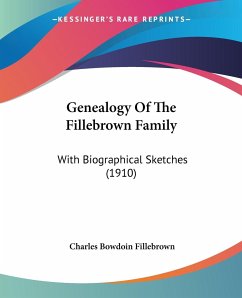Genealogy Of The Fillebrown Family - Fillebrown, Charles Bowdoin
