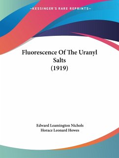 Fluorescence Of The Uranyl Salts (1919)