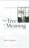 The Tree of Meaning: Language, Mind and Ecology