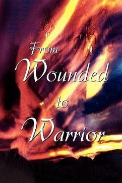 From Wounded to Warrior - McDonough, Carla
