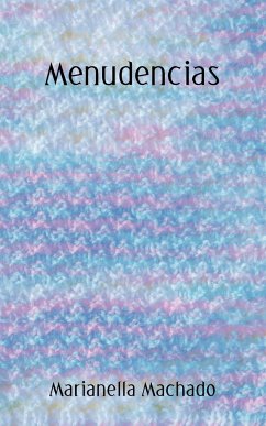 Menudencias - Machado, Marianella