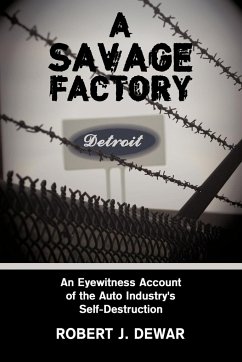 A Savage Factory - Dewar, Robert J.