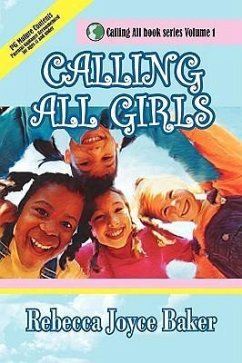 Calling All Girls - Baker, Rebecca Joyce