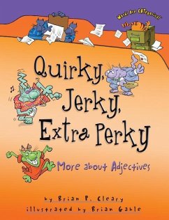 Quirky, Jerky, Extra Perky - Cleary, Brian P