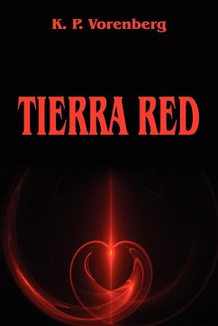 Tierra Red - Vorenberg, K. P.