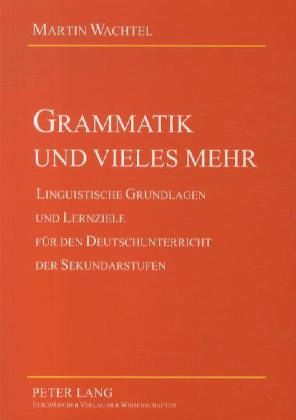 Grammatik und vieles mehr