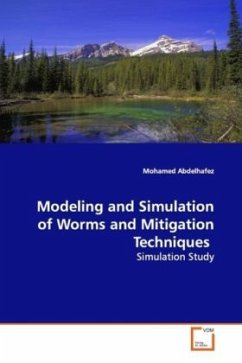 Modeling and Simulation of Worms and Mitigation Techniques - Abdelhafez, Mohamed