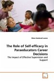 The Role of Self-efficacy in Paraeducators Career Decisions