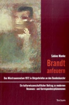 Brandt anfeuern - Manke, Sabine