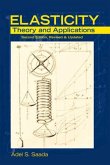 Elasticity: Theory and Applications, Second Edition, Revised & Updated