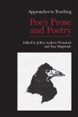 Approaches to Teaching Poe's Prose and Poetry