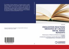 ENOLIZATION REACTIONS MEDIATED BY S-BLOCK METAL AMIDE REAGENTS