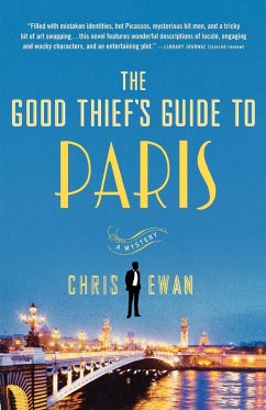 The Good Thief's Guide to Paris - Ewan, Chris