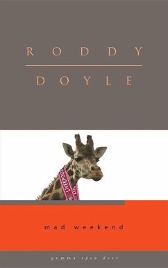 Mad Weekend - Doyle, Roddy