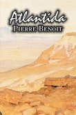 Atlantida by Pierre Benoit, Fiction, Literary Atlantida by Pierre Benoit, Fiction, Literary