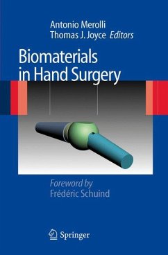 Biomaterials in Hand Surgery - Merolli, Antonio / Joyce, Thomas J. (ed.)