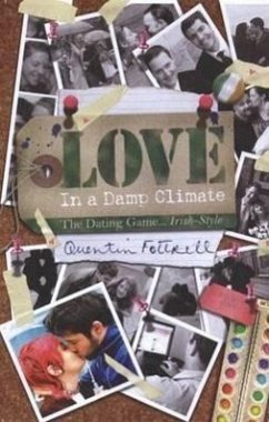 Love in a Damp Climate - Fottrell, Quentin