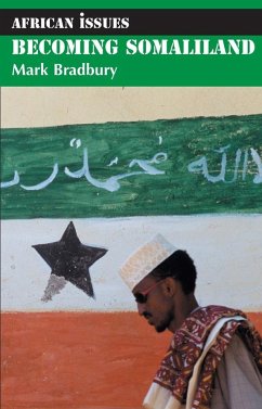 Becoming Somaliland - Bradbury, Mark