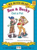 We Both Read-Ben and Becky Get a Pet (Pb)