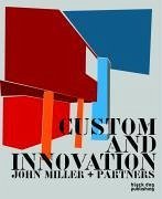 Custom and Innovation - Frampton, Kenneth