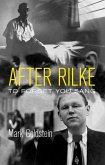 After Rilke: To Forget You Sang