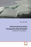 Untersuchung eines Einsparten-Ruinmodells