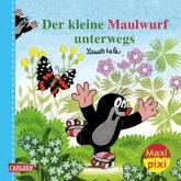 Maxi Pixi 504: Der kleine Maulwurf unterwegs Maxi Pixi 504: Der kleine Maulwurf unterwegs