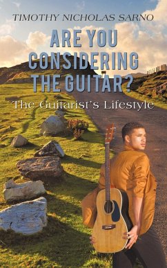 Are You Considering the Guitar? - Sarno, Timothy Nicholas