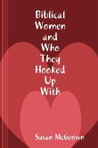 Biblical Women and Who They Hooked Up With