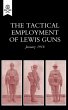 The Tactical Employment of Lewis Guns,... - Bild 1
