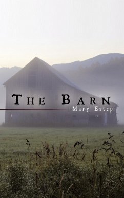 The Barn - Estep, Mary