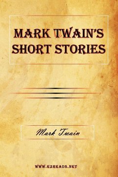 Mark Twain's Short Stories - Twain, Mark