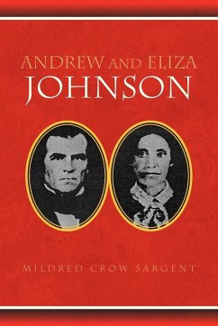 ANDREW AND ELIZA JOHNSON - Sargent, Mildred Crow
