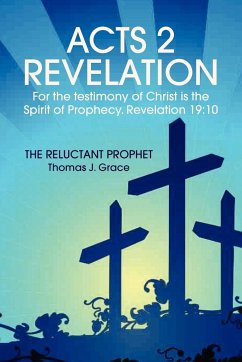 Acts 2 Revelation - Grace, Thomas J.