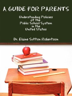 A Guide for Parents - Sutton Robertson, Elaine; Sutton Robertson, Elaine