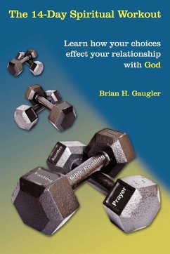 The 14-Day Spiritual Workout - Gaugler, Brian H.