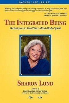 The Integrated Being - Lund, Sharon