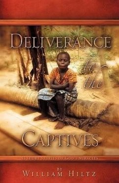 Deliverance to the Captives - Hiltz, William