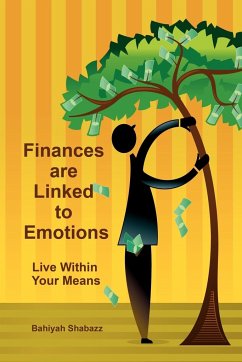 Finances are Linked to Emotions - Shabazz, Bahiyah