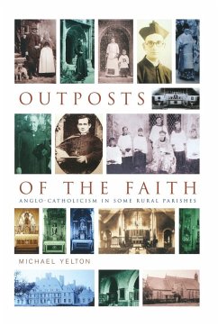 Outposts of the Faith - Yelton, Michael